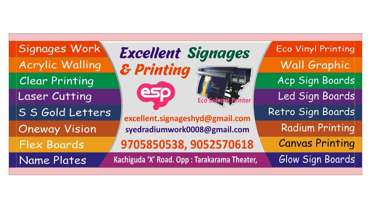 Excellent Signages and Printing esp