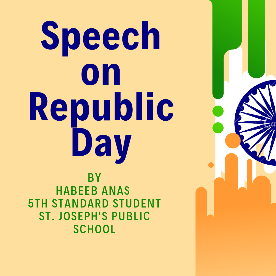 Republic Day 2021 Speech by Habeeb Anas