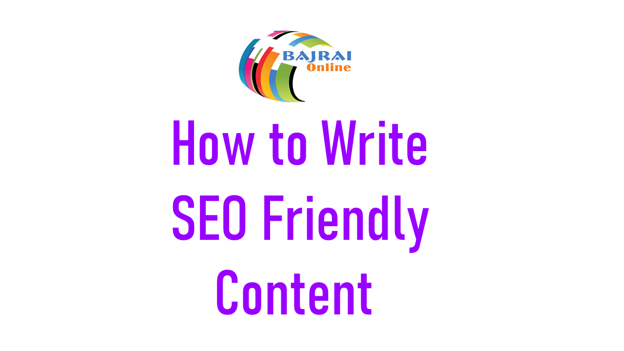 How to Write SEO Friendly Content