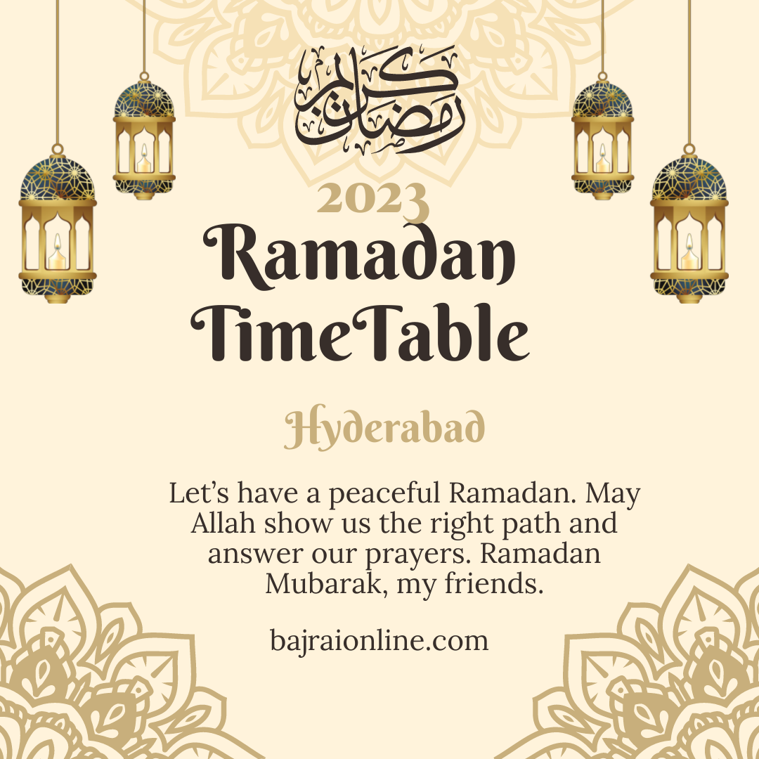 Ramazan 2023 Timetable for Hyderabad Bajrai Online Solutions