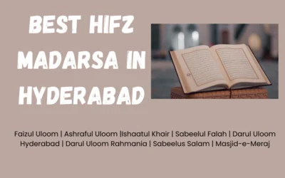 Best Hifz Madarsa in Hyderabad